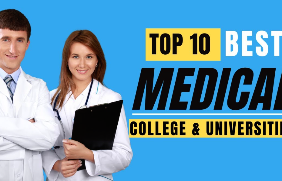 Top 10 Medical Colleges in the World