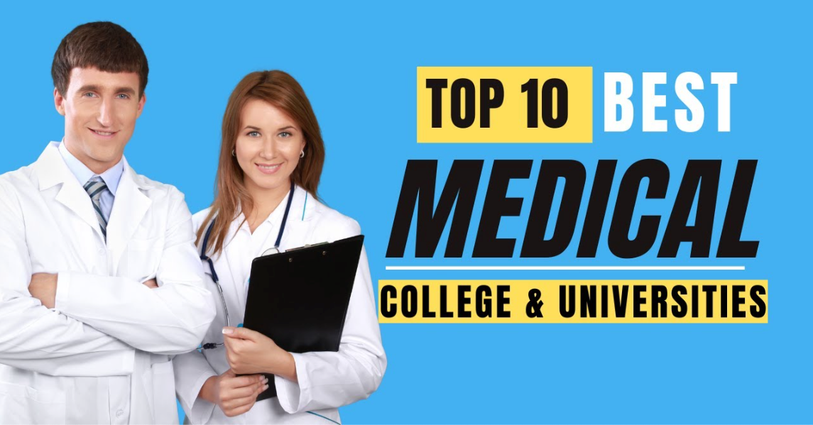 Top 10 Medical Colleges in the World